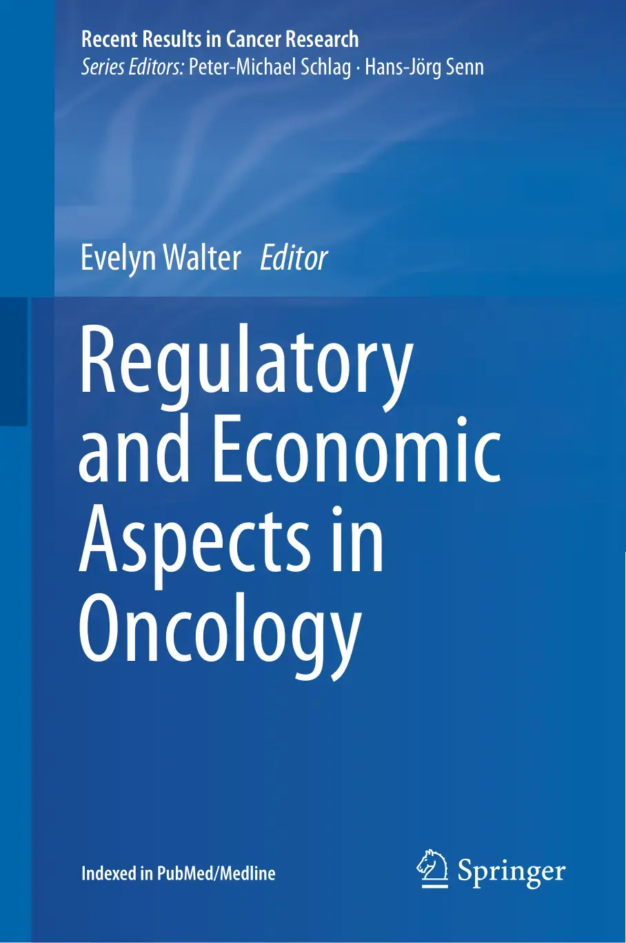 غلاف كتاب Regulatory and Economic Aspects in Oncology