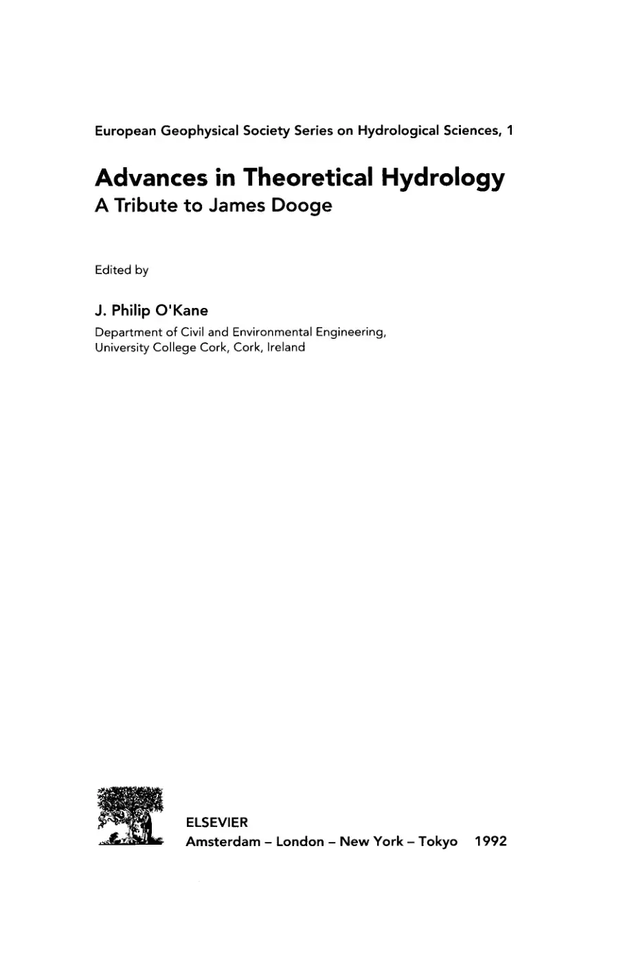 غلاف كتاب Advances in Theoretical Hydrology: A Tribute to James Dooge