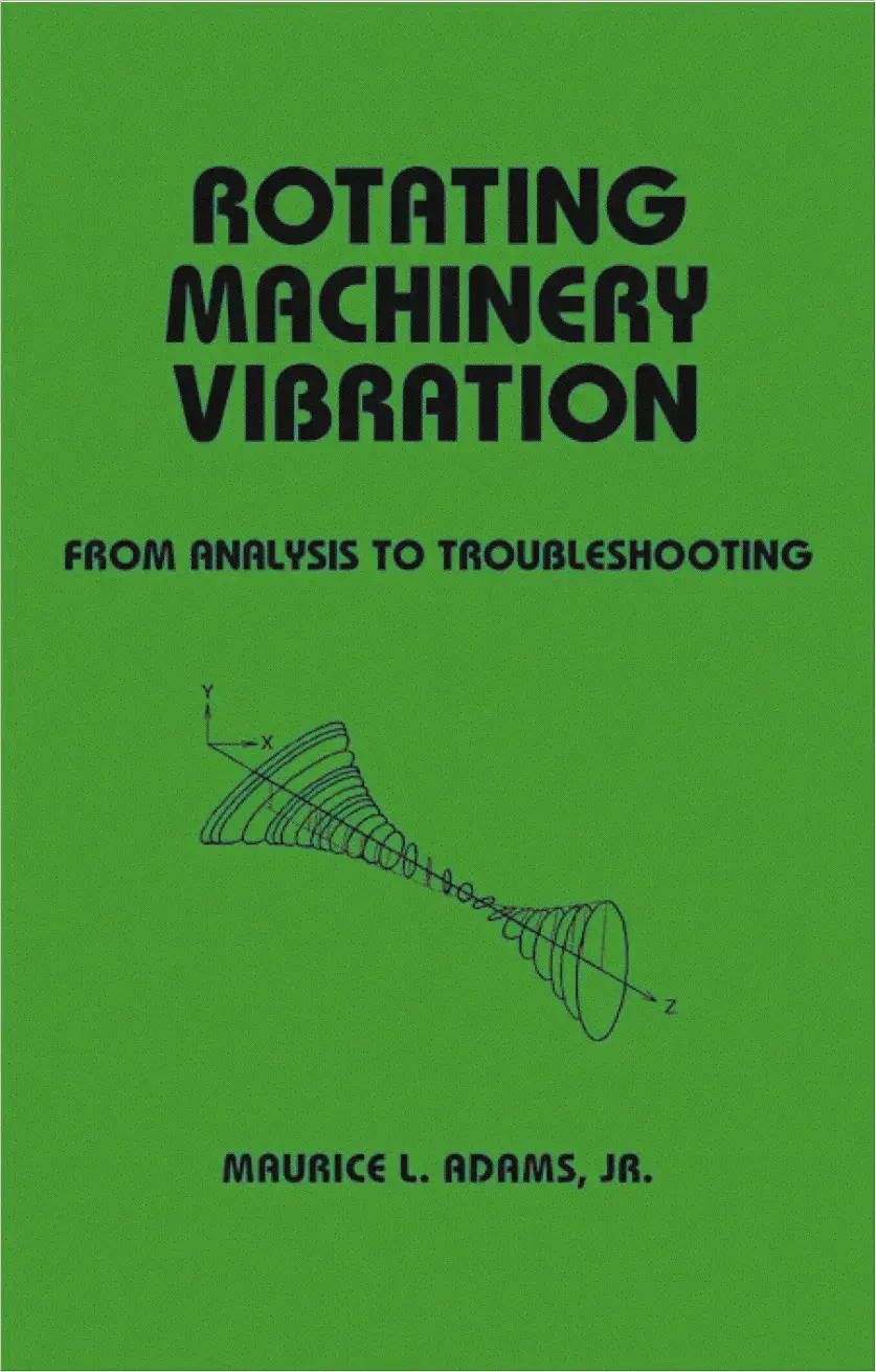 غلاف كتاب ROTATING MACHINERY VIBRATION FROM ANALYSIS TO TROUBLESHOOTING