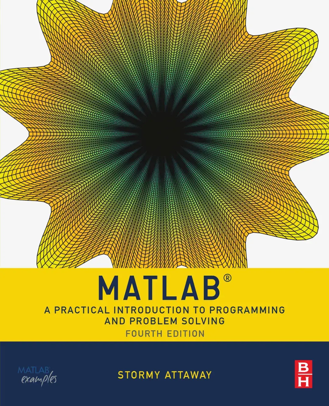 غلاف كتاب MATLAB A PRACTICAL INTRODUCTION TO PROGRAMMING AND PROBLEM SOLVING