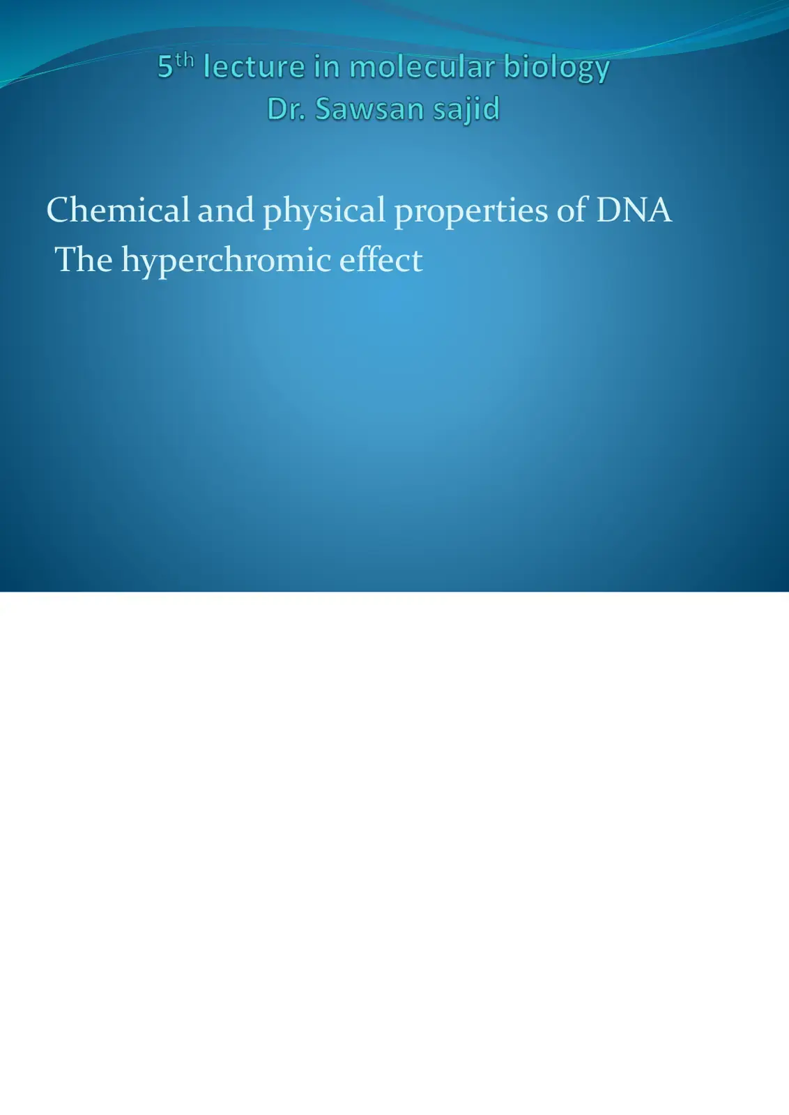 غلاف كتاب Chemical and physical properties of DNA