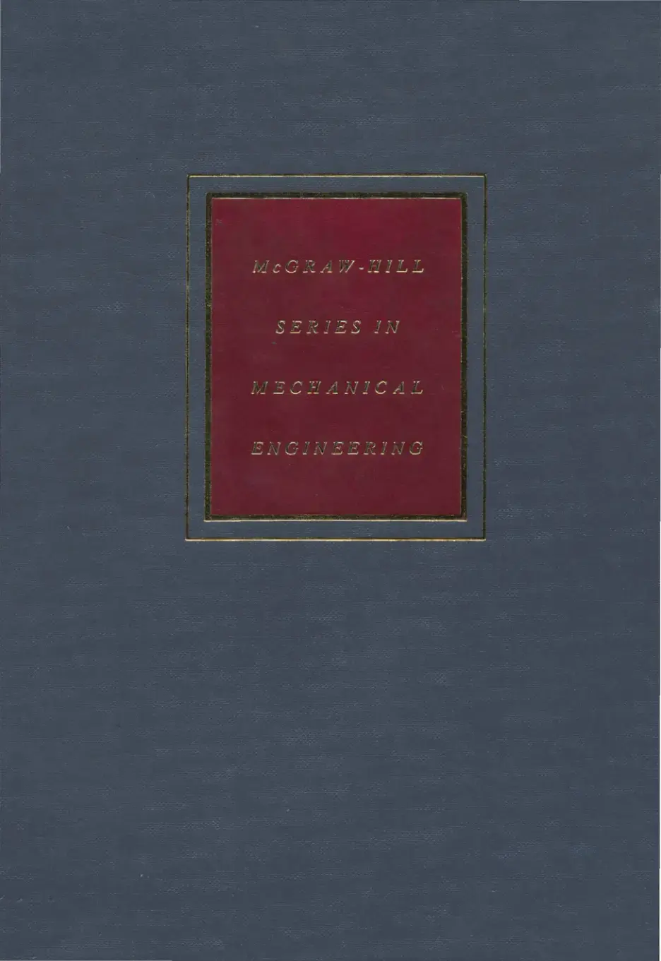 غلاف كتاب MCGRAW-HILL SERIES IN MECHANICAL ENGINEERING