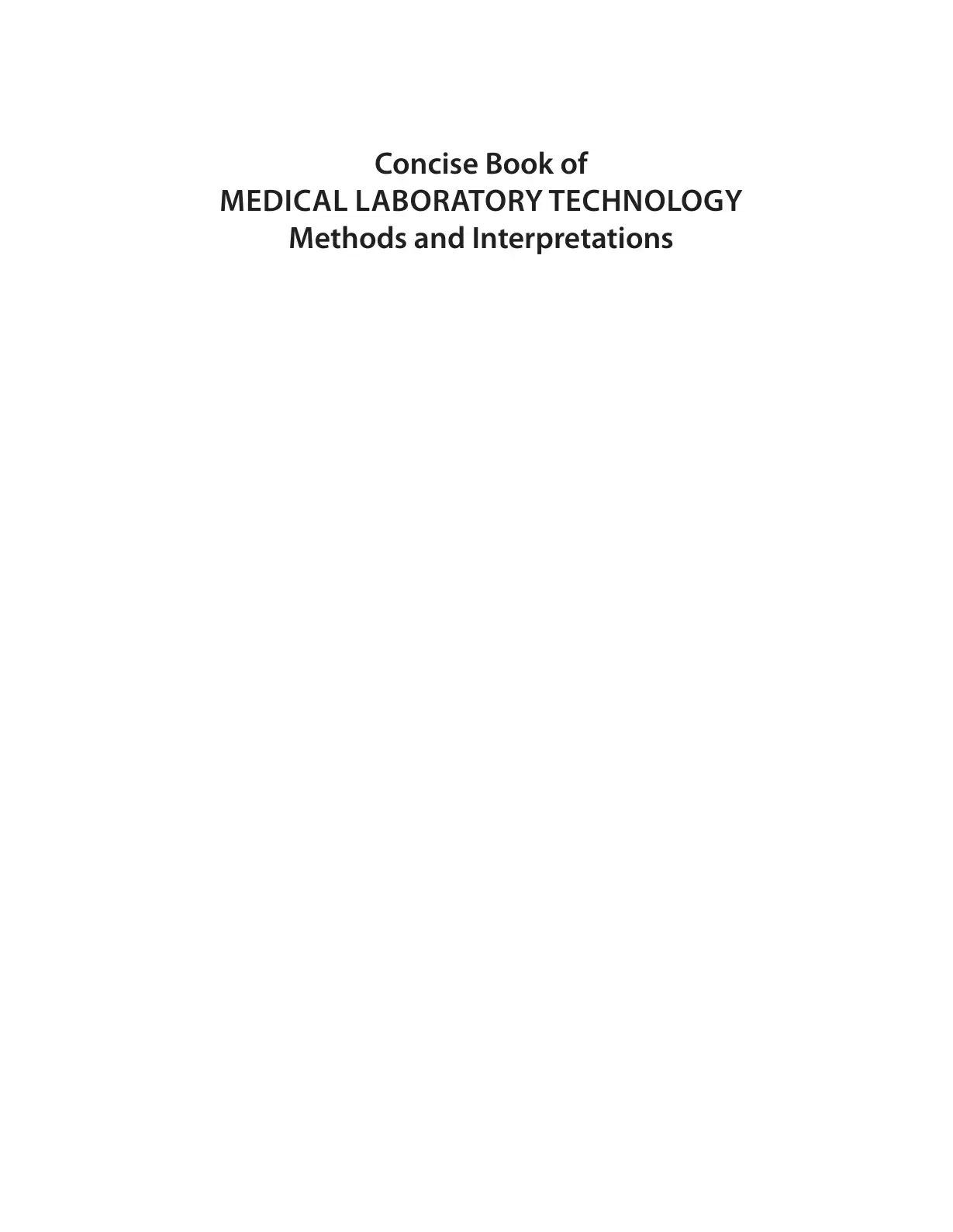 غلاف كتاب Concise Book of MEDICAL LABORATORY TECHNOLOGY Methods and Interpretations
