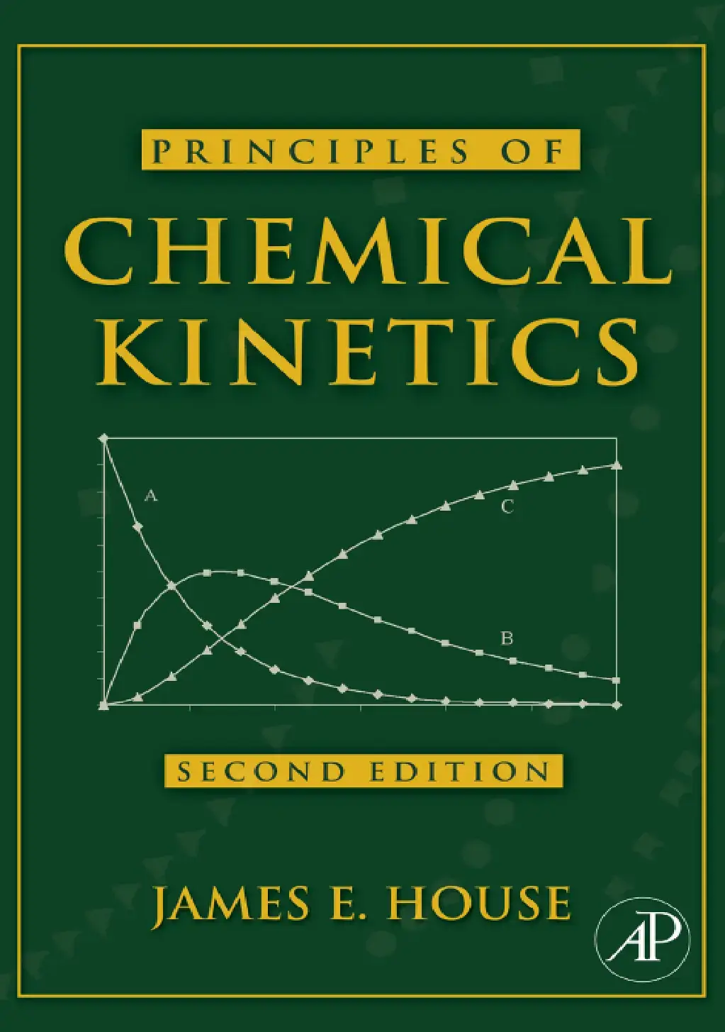 غلاف كتاب PRINCIPLES OF CHEMICAL KINETICS