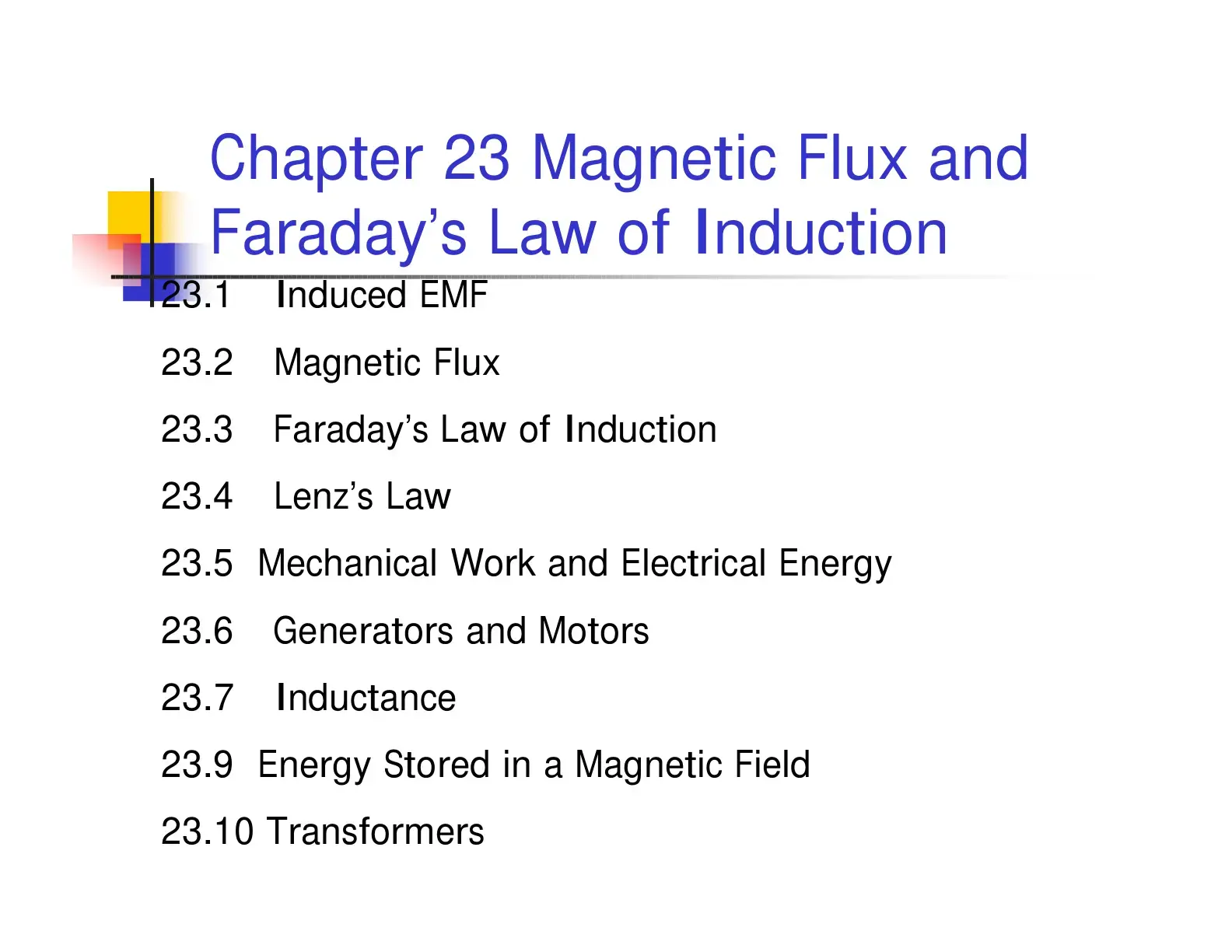 غلاف كتاب Chapter 23 Magnetic Flux and Faraday's Law of Induction