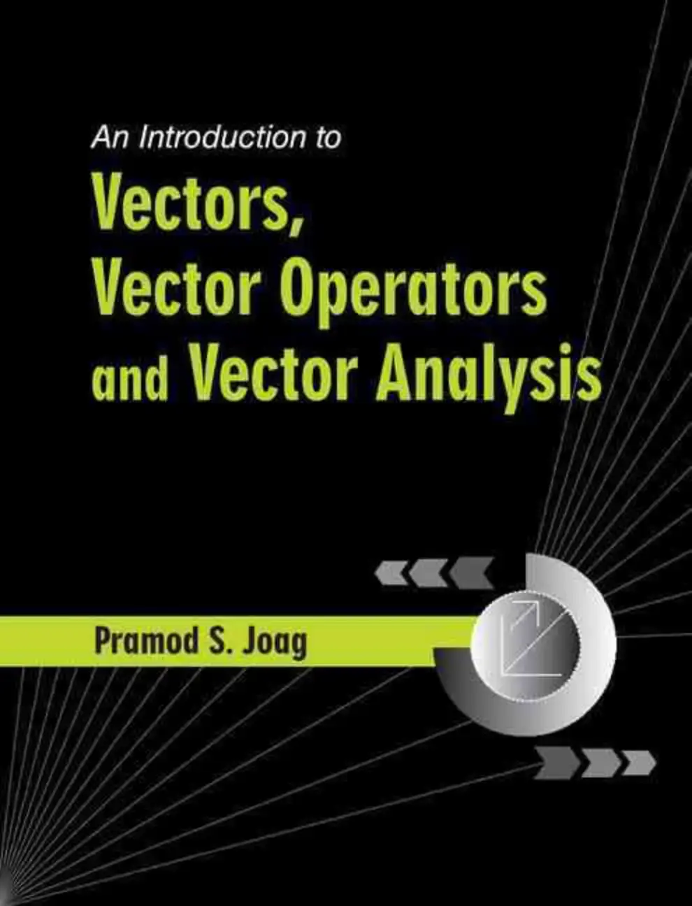 غلاف كتاب An Introduction to Vectors, Vector Operators and Vector Analysis