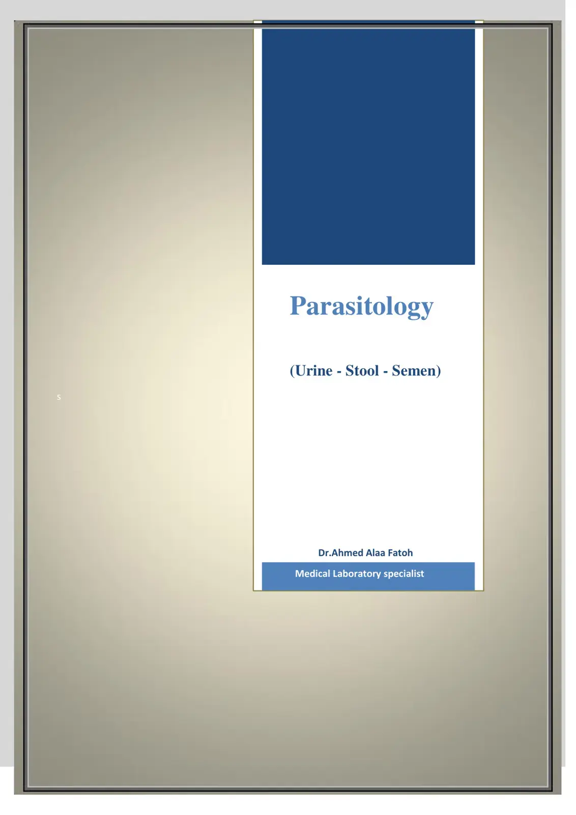 غلاف كتاب Parasitology (Urine Stool - Semen)