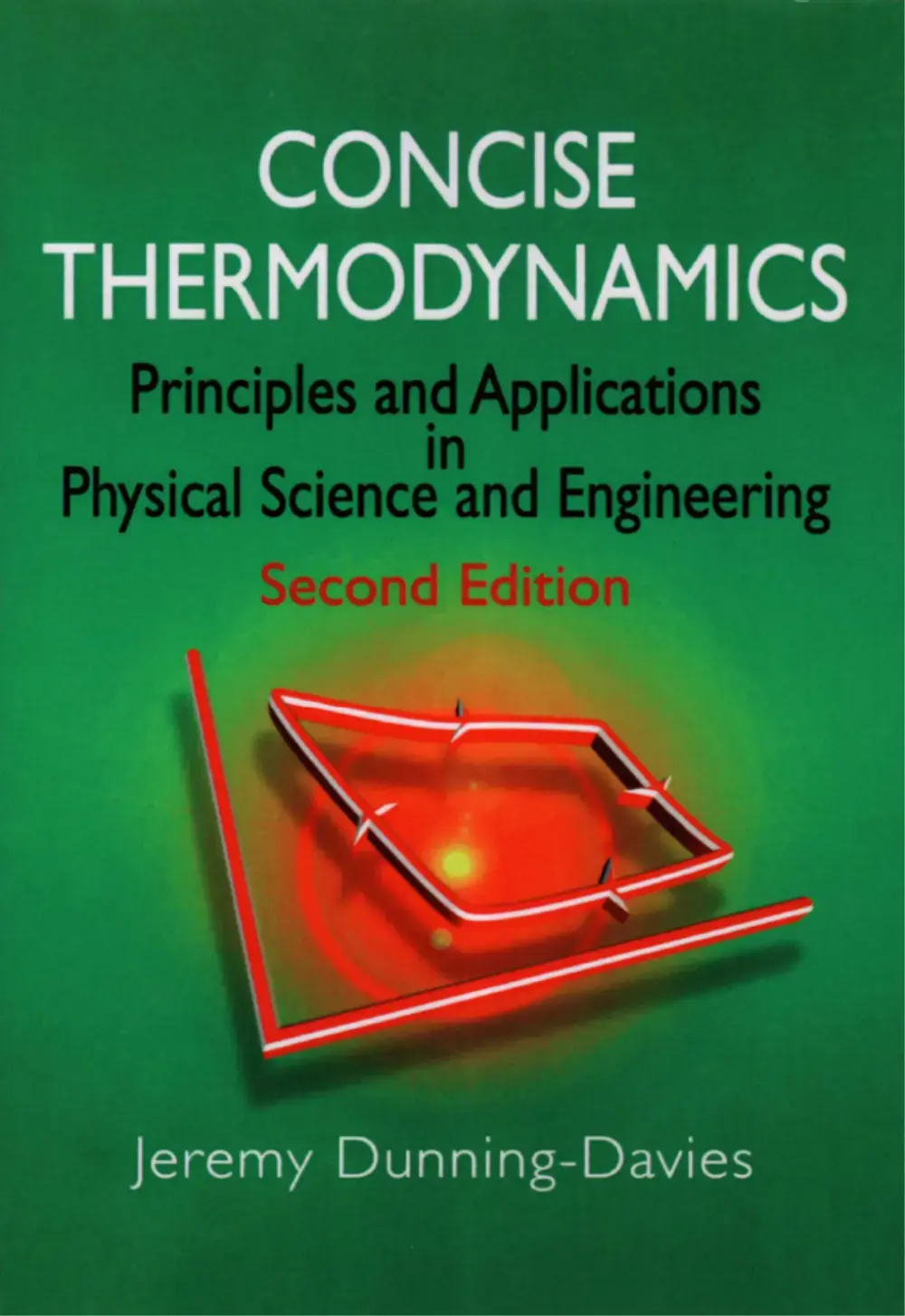 غلاف كتاب CONCISE THERMODYNAMICS Principles and Applications in Physical Science and Engineering