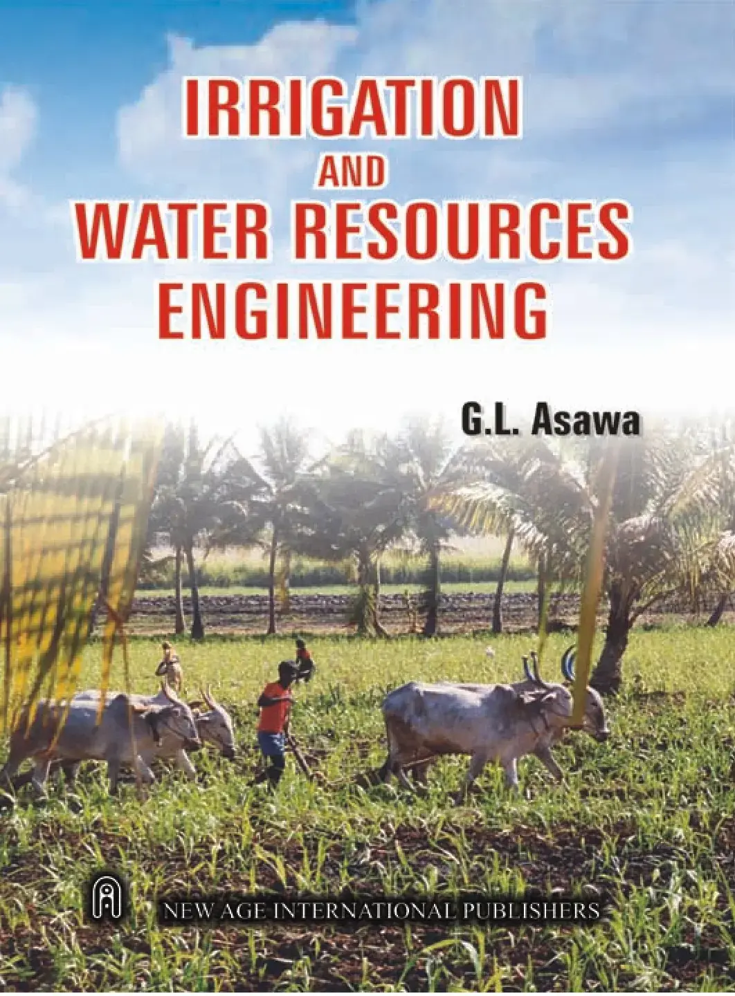 غلاف كتاب IRRIGATION AND WATER RESOURCES ENGINEERING