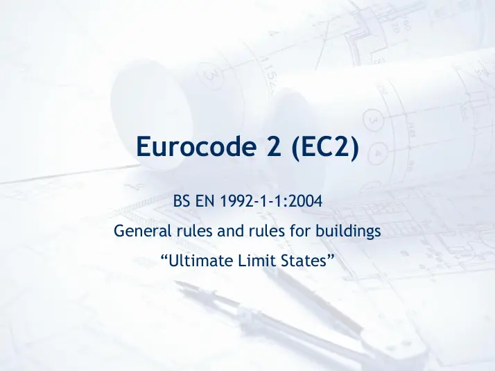 غلاف كتاب Eurocode 2 (EC2) BS EN 1992-1-1:2004 Ultimate Limit States General rules and rules for buildings