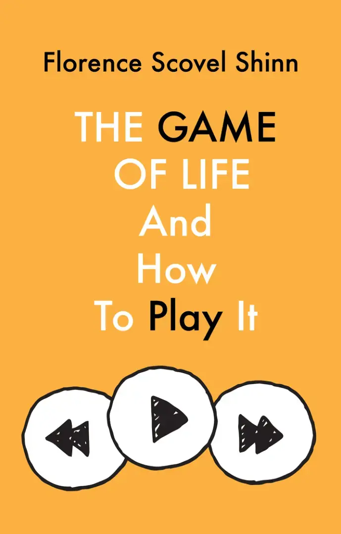 غلاف كتاب The Game of Life And How To Play It