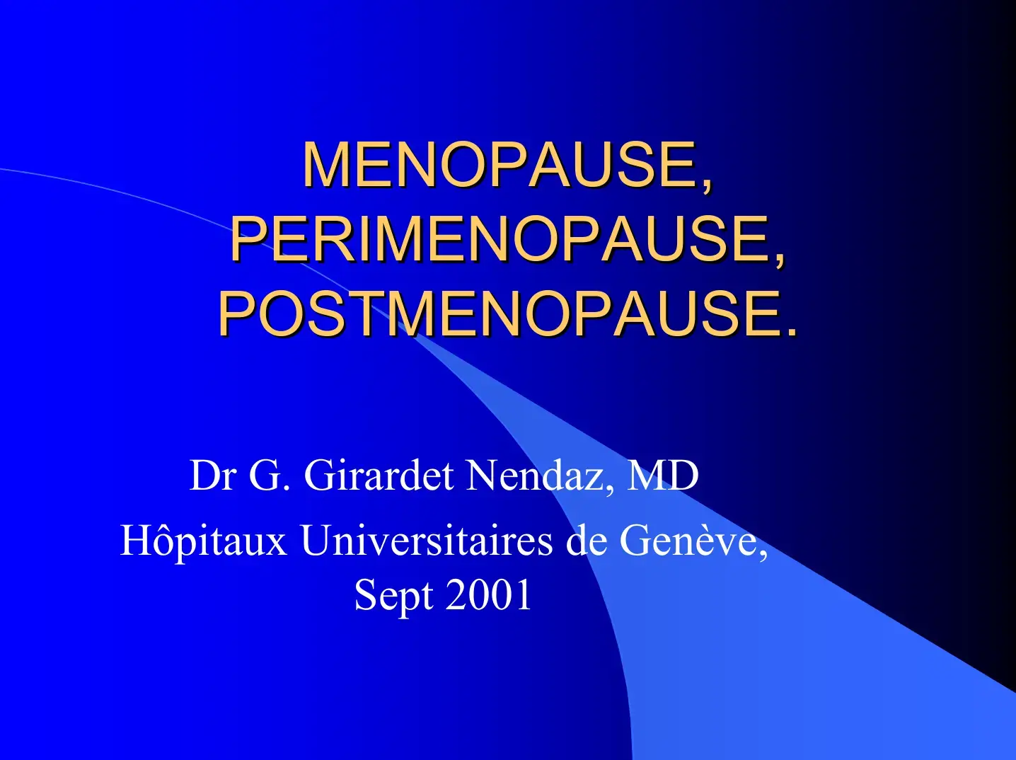 غلاف كتاب MENOPAUSE, PERIMENOPAUSE, POSTMENOPAUSE.