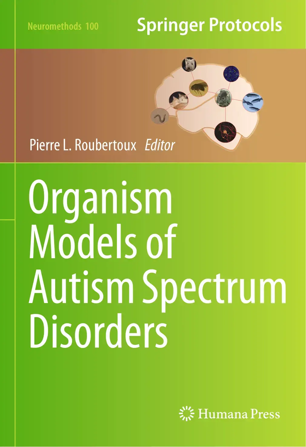 غلاف كتاب Organism Models of Autism Spectrum Disorders