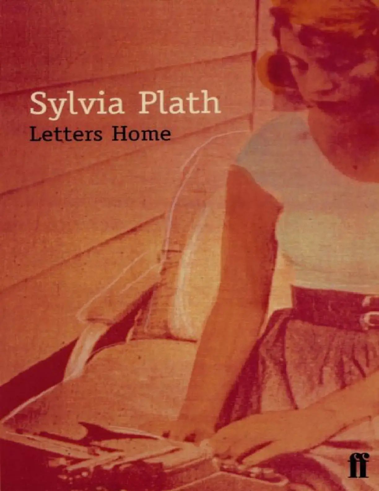 غلاف كتاب Sylvia Plath: Letters Home