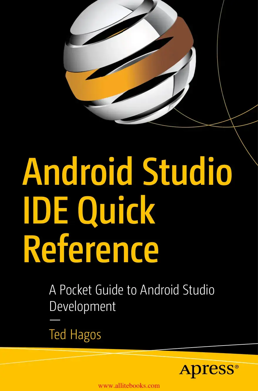 غلاف كتاب Android Studio IDE Quick Reference A Pocket Guide to Android Studio Development