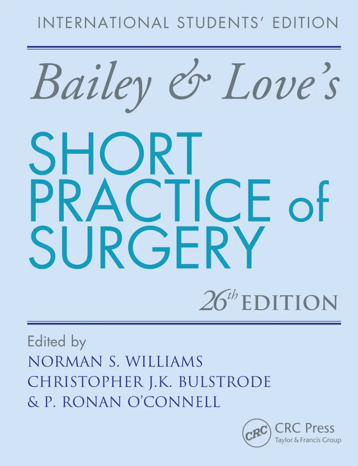 غلاف كتاب Bailey & Love's Short Practice of Surgery