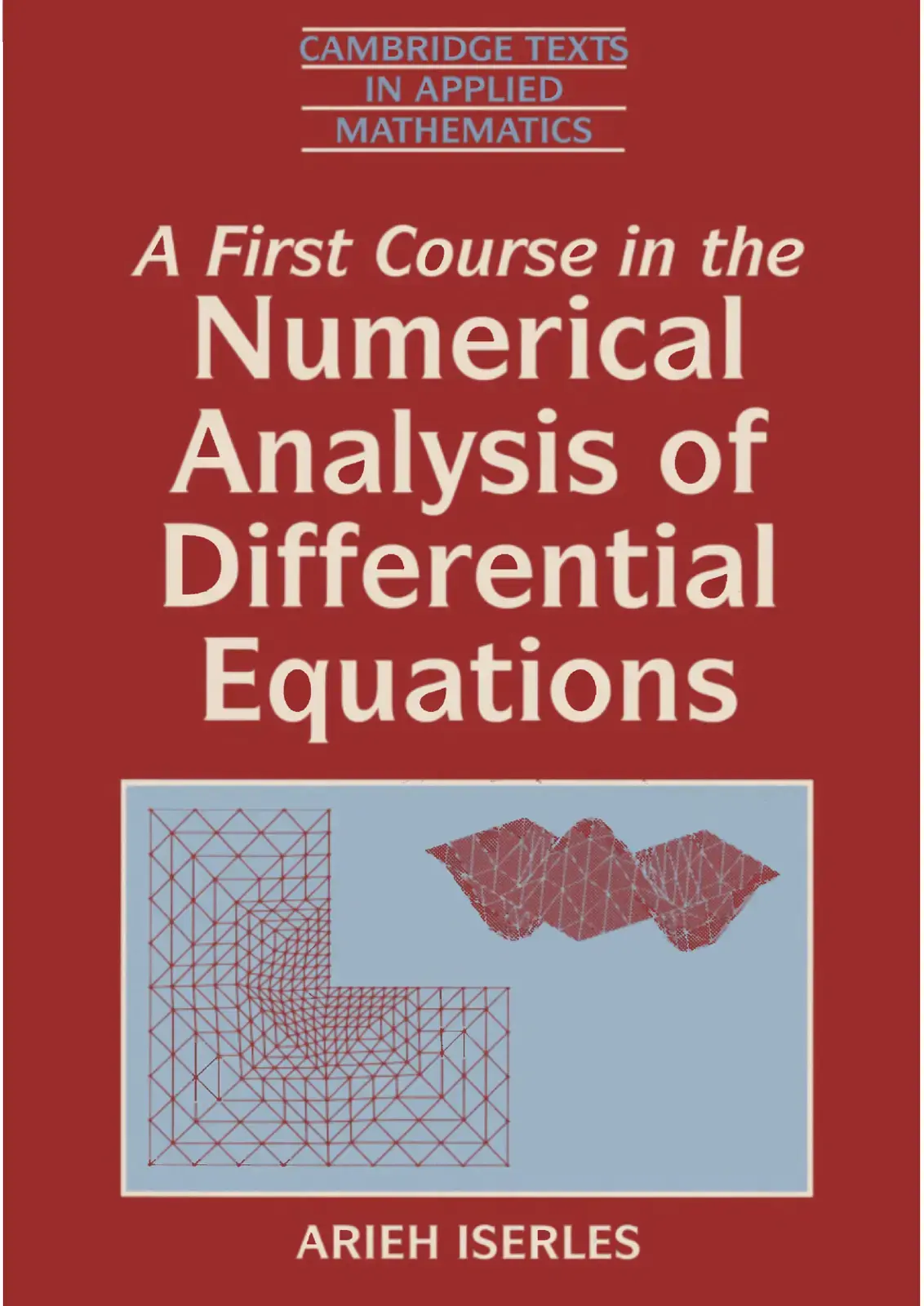 غلاف كتاب A First Course in the Numerical Analysis of Differential Equations
