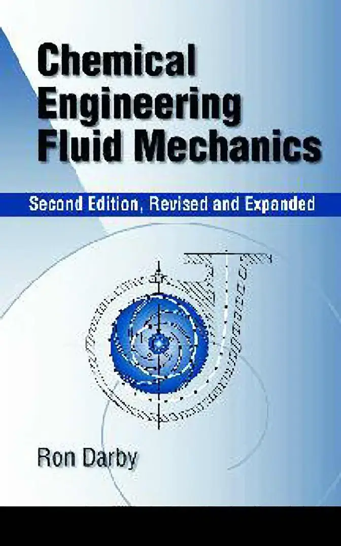 غلاف كتاب Chemical Engineering Fluid Mechanics
