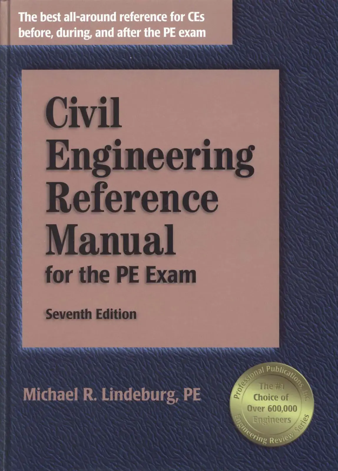 غلاف كتاب Civil Engineering Reference Manual for the PE Exam