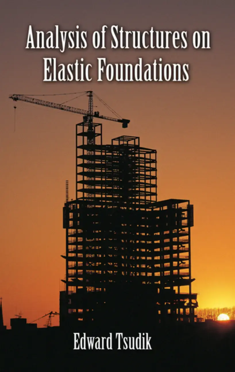 غلاف كتاب Analysis of Structures on Elastic Foundations