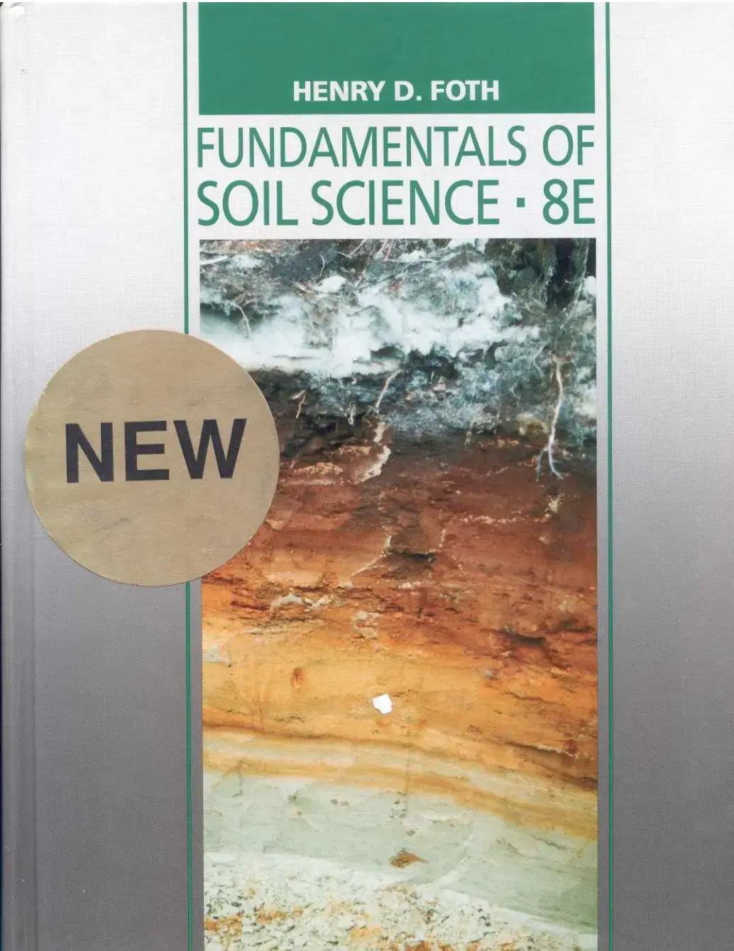 غلاف كتاب FUNDAMENTALS OF SOIL SCIENCE - 8E