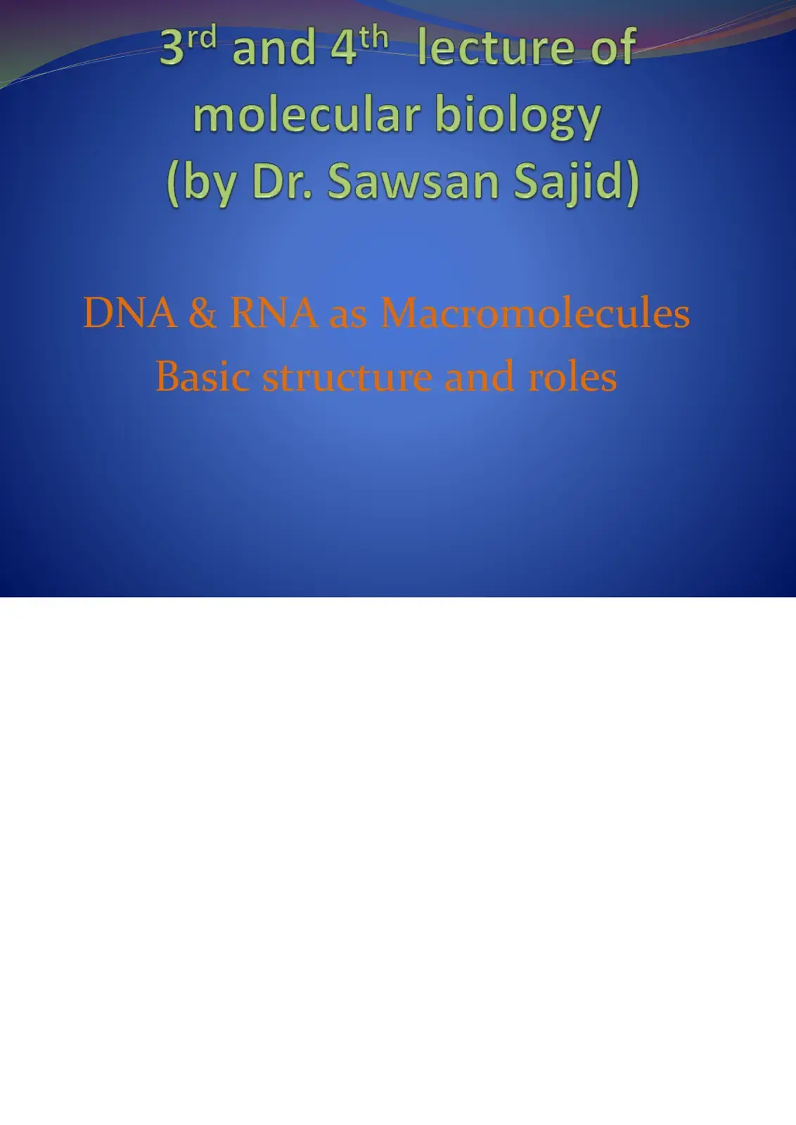 غلاف كتاب molecular biology: DNA & RNA as Macromolecules