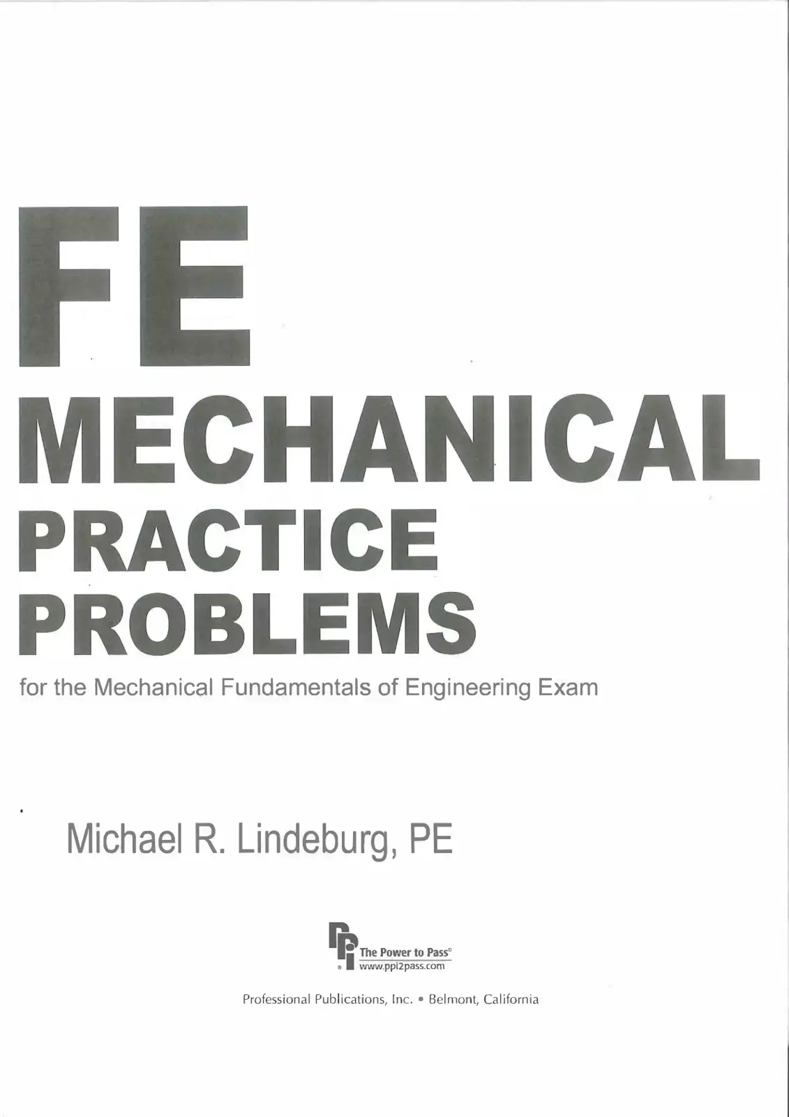 غلاف كتاب FE MECHANICAL PRACTICE PROBLEMS for the Mechanical Fundamentals of Engineering Exam