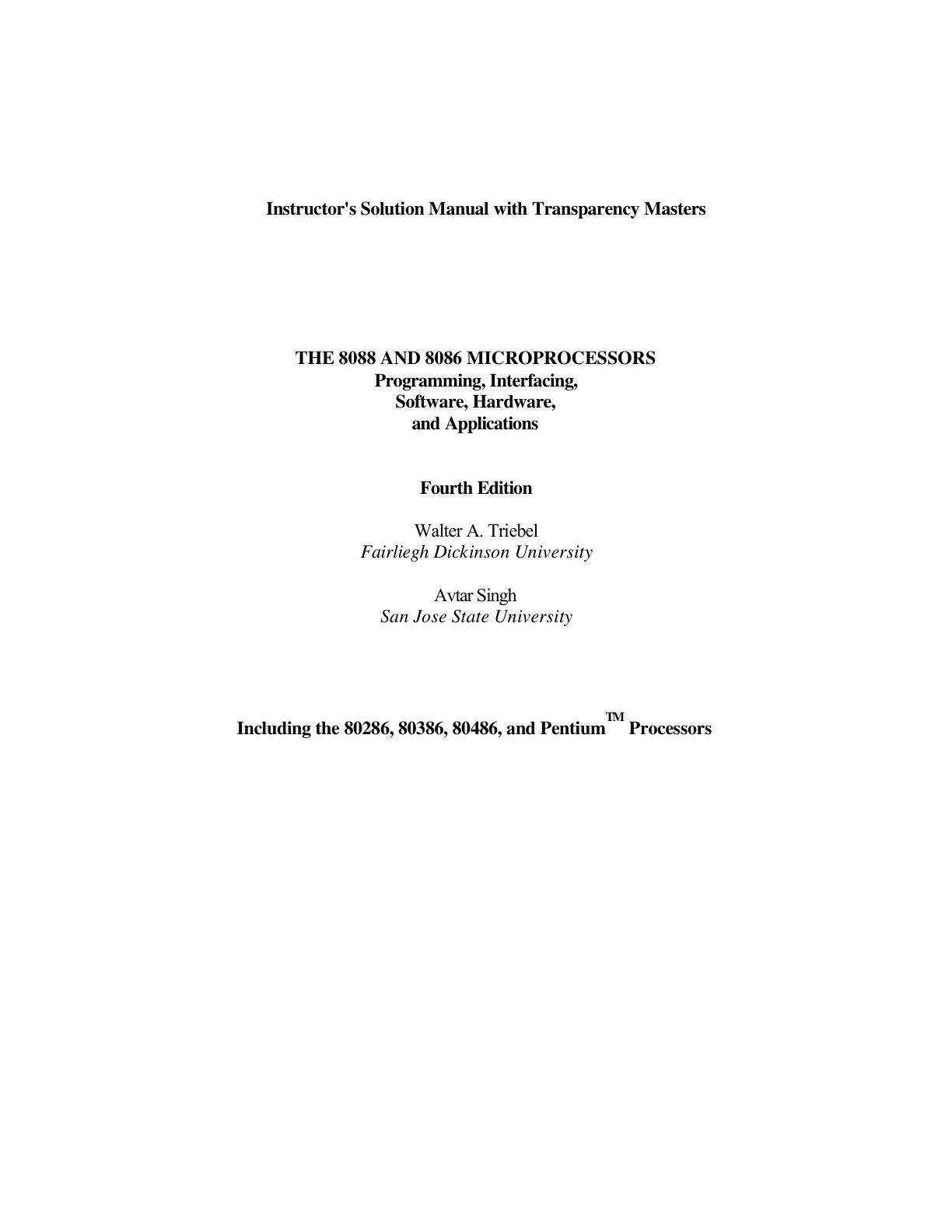 غلاف كتاب The 8088 and 8086 Microprocessors: Programming, Interfacing, Software, Hardware, and Applications