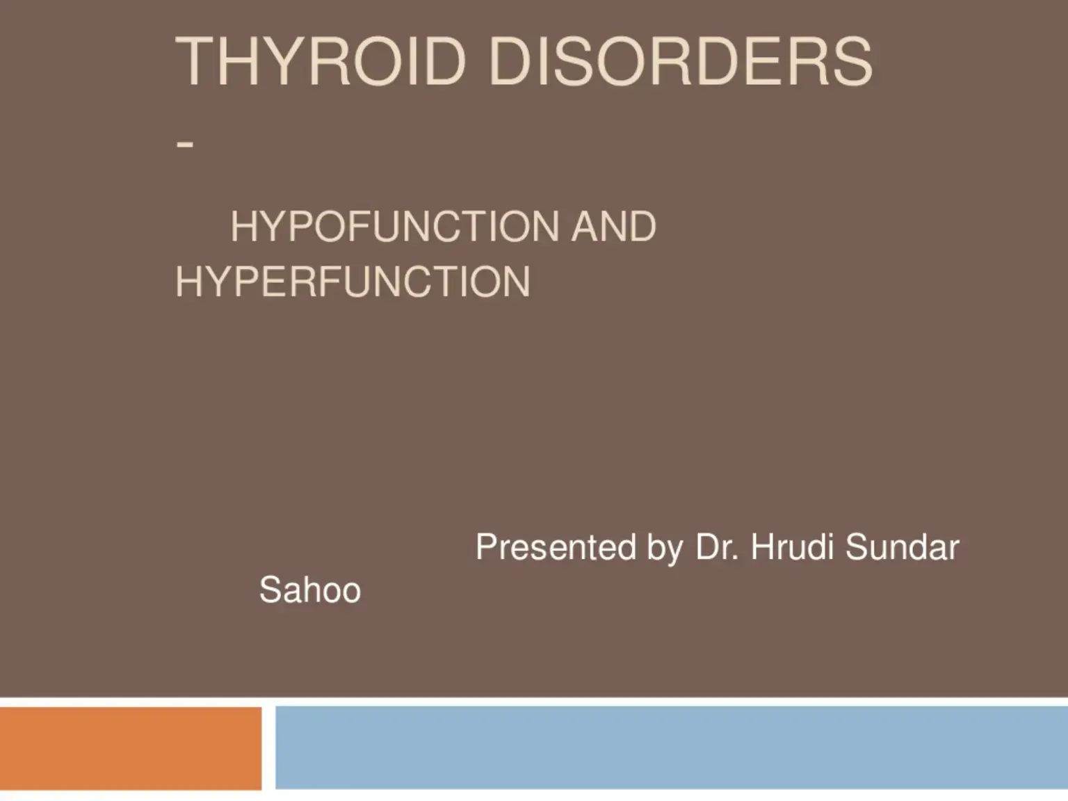 غلاف كتاب THYROID DISORDERS HYPOFUNCTION AND HYPERFUNCTION
