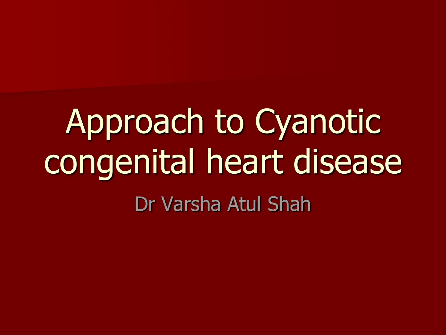 غلاف كتاب Approach to Cyanotic congenital heart disease