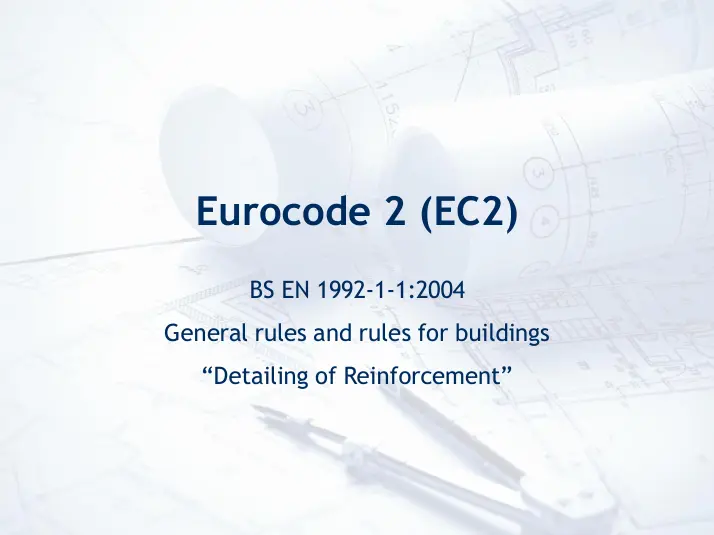 غلاف كتاب Eurocode 2 (EC2) BS EN 1992-1-1:2004 General rules and rules for buildings Detailing of Reinforcement