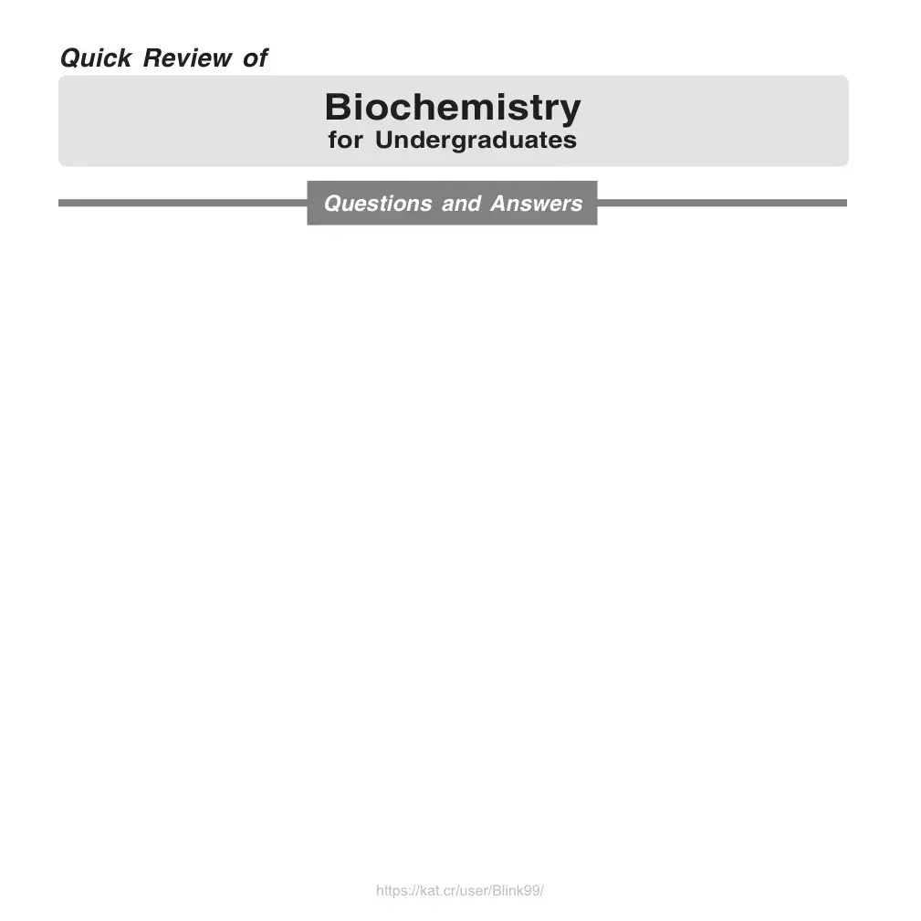 غلاف كتاب Quick Review of Biochemistry for Undergraduates Questions and Answers