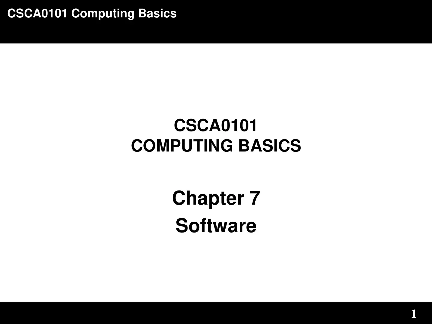 غلاف كتاب CSCA0101 Computing Basics - Chapter 7: Software