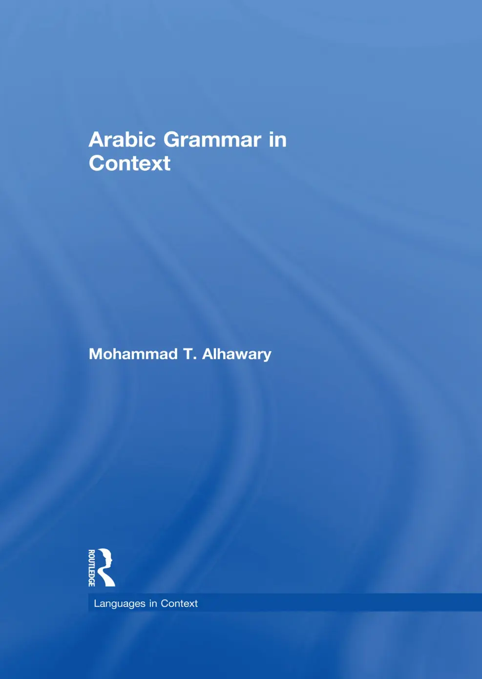 غلاف كتاب Arabic Grammar in Context
