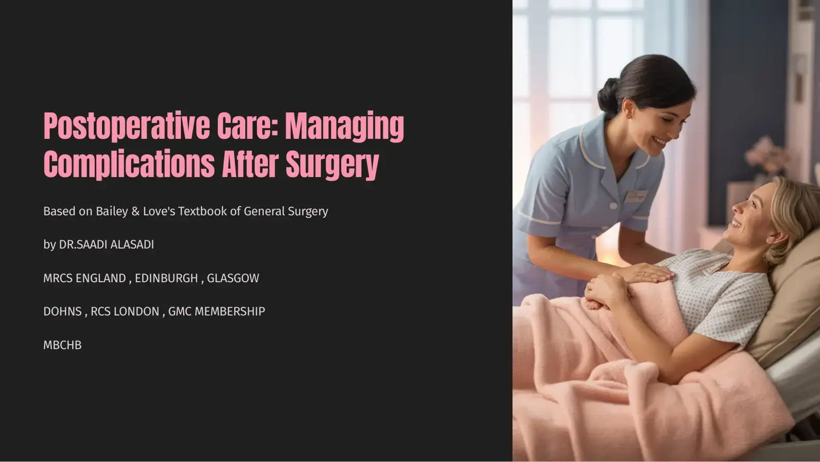 غلاف كتاب Postoperative Care: Managing Complications After Surgery (Based on Bailey & Love's Textbook of General Surgery)