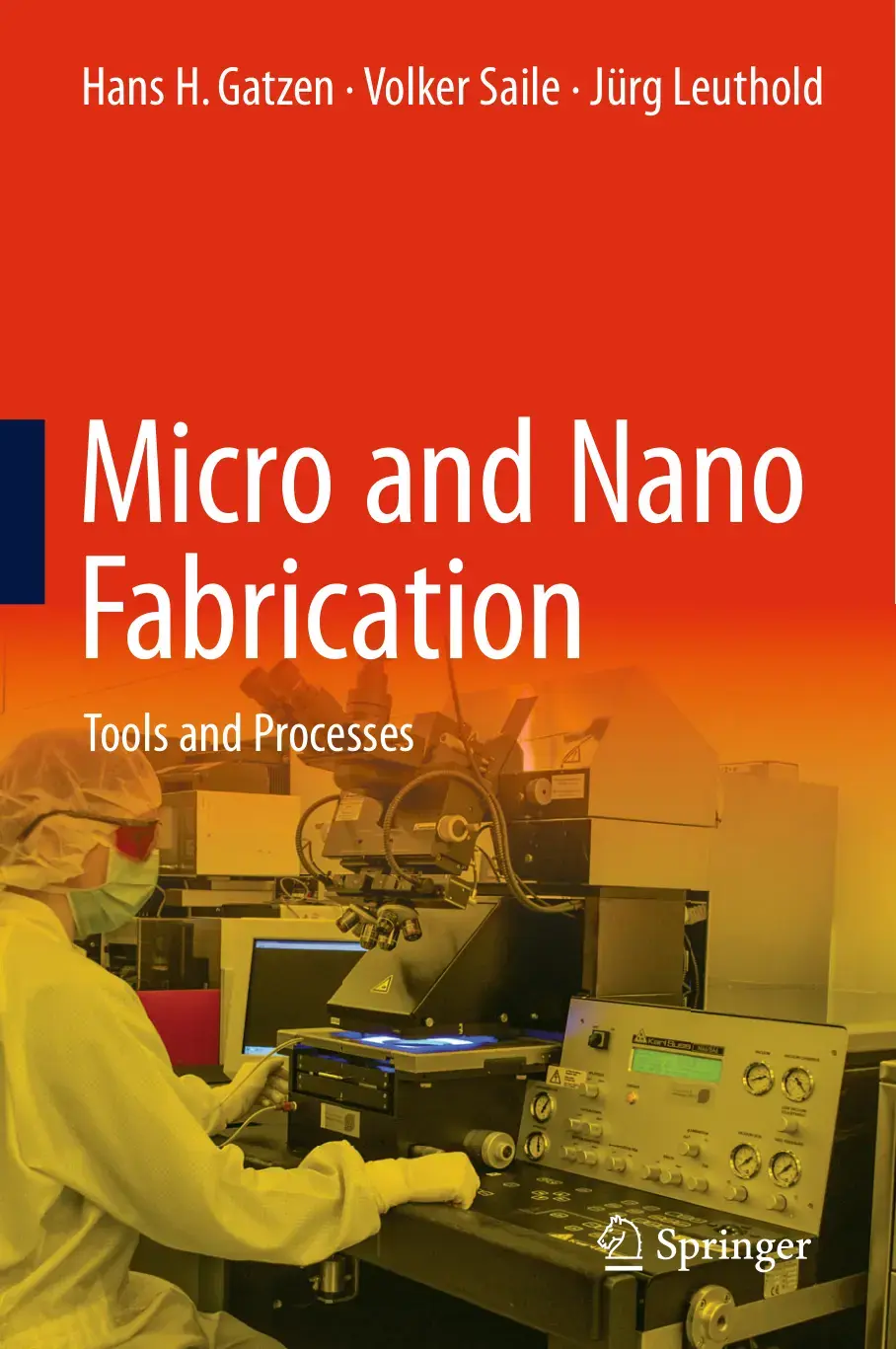 غلاف كتاب Micro and Nano Fabrication Tools and Processes