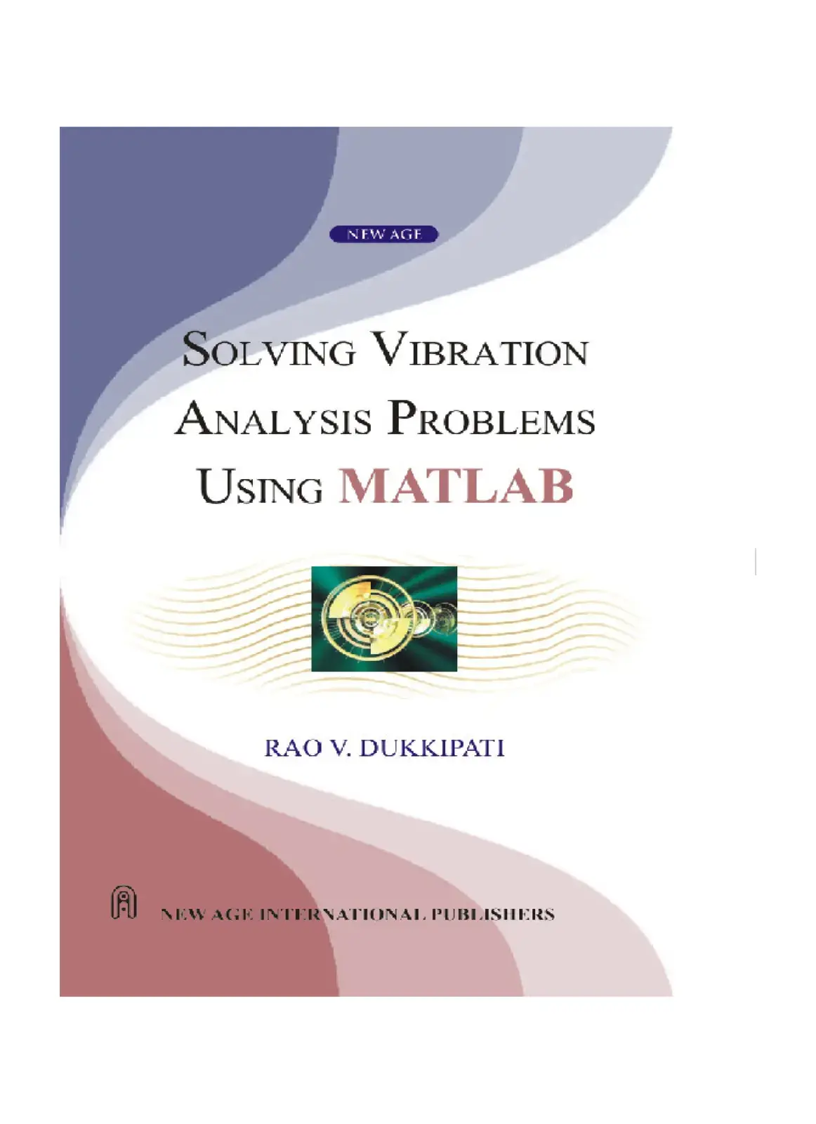 غلاف كتاب SOLVING VIBRATION ANALYSIS PROBLEMS USING MATLAB