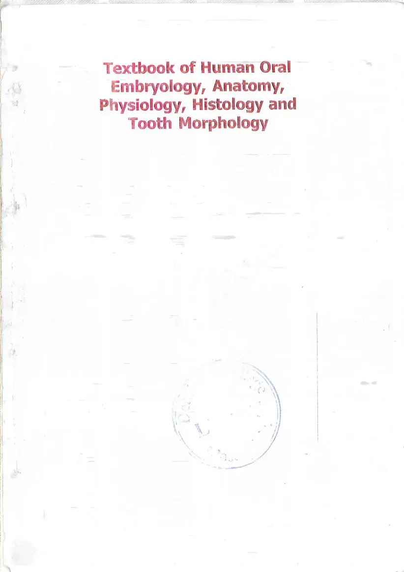 غلاف كتاب Textbook of Human Oral Embryology, Anatomy, Physiology, Histology and Tooth Morphology