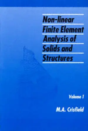غلاف كتاب Non-linear Finite Element Analysis of Solids and Structures