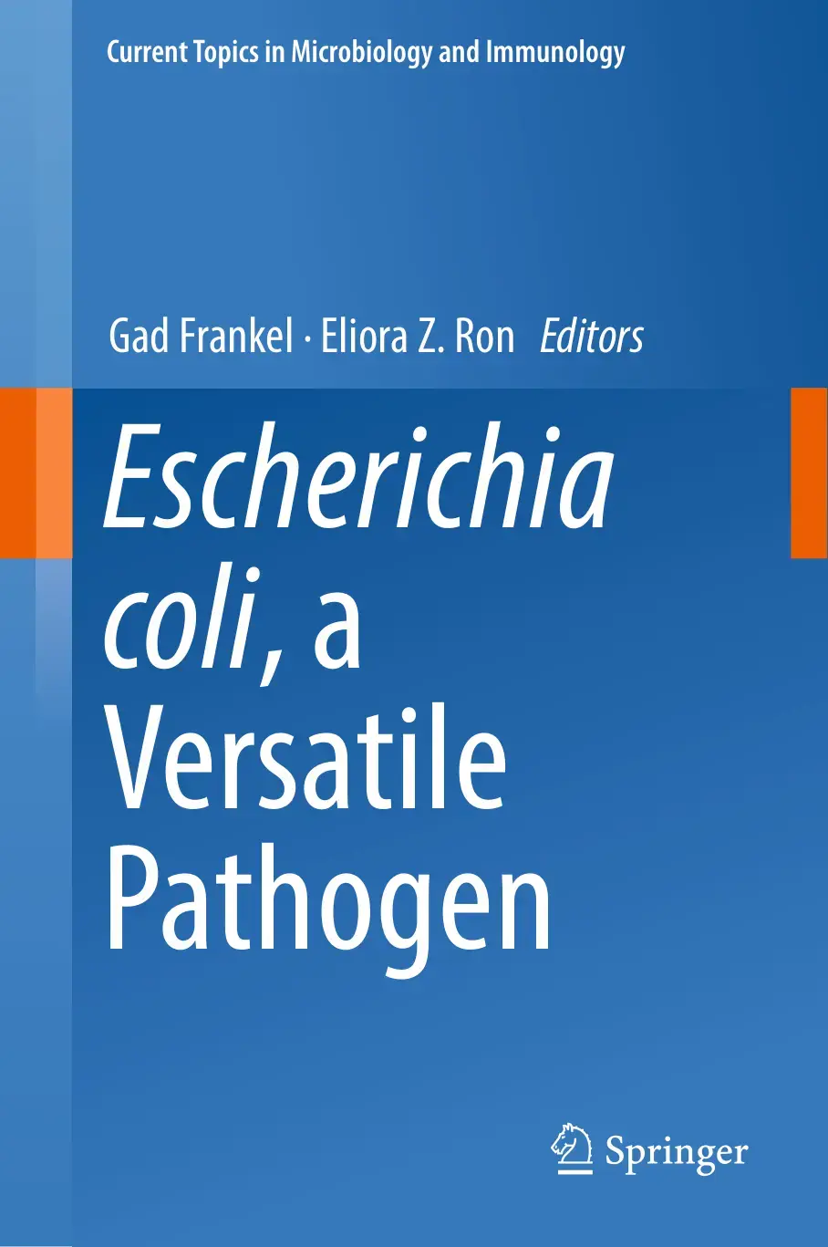 غلاف كتاب Escherichia coli, a Versatile Pathogen
