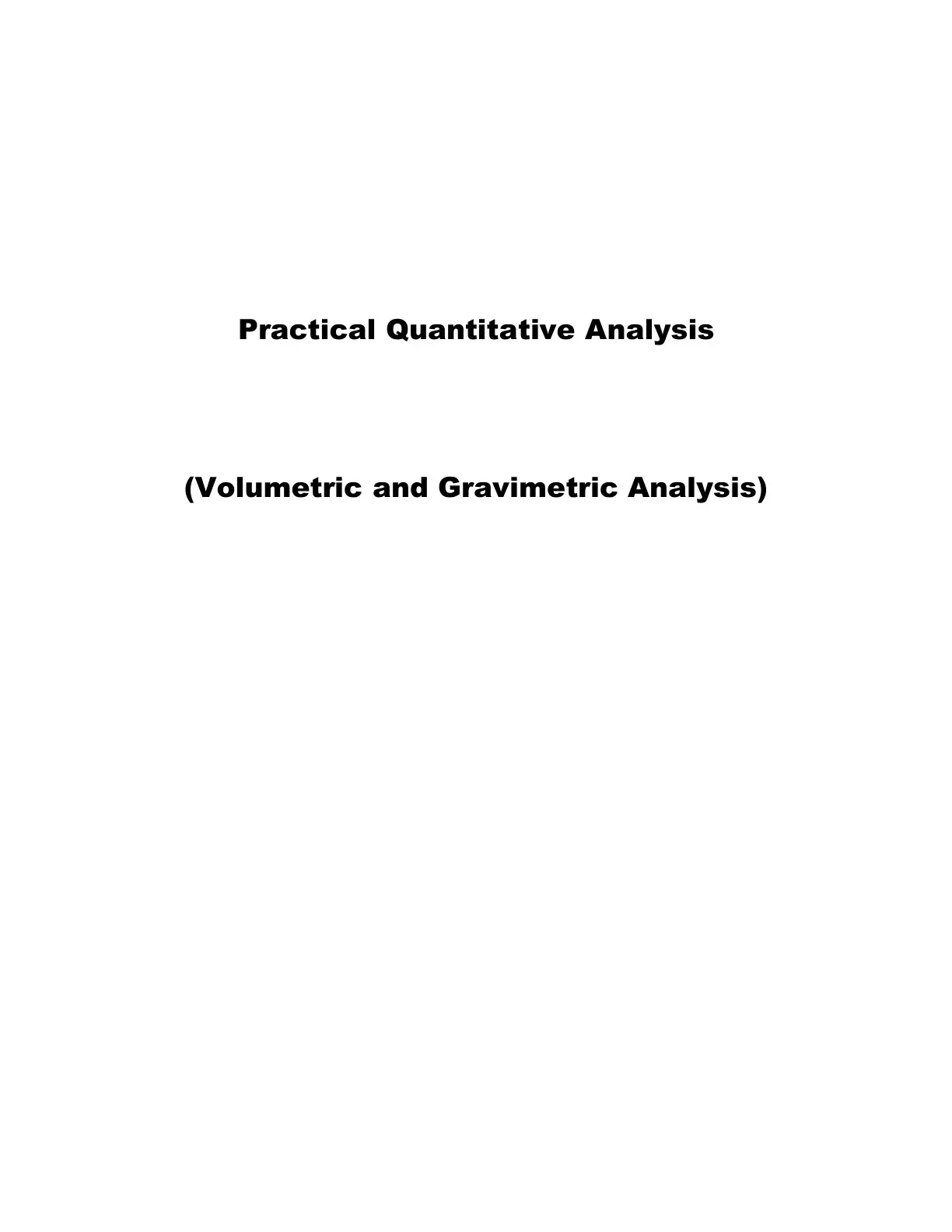 غلاف كتاب Practical Quantitative Analysis (Volumetric and Gravimetric Analysis)