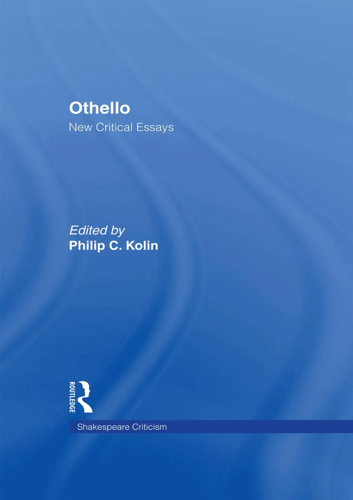 غلاف كتاب Othello New Critical Essays
