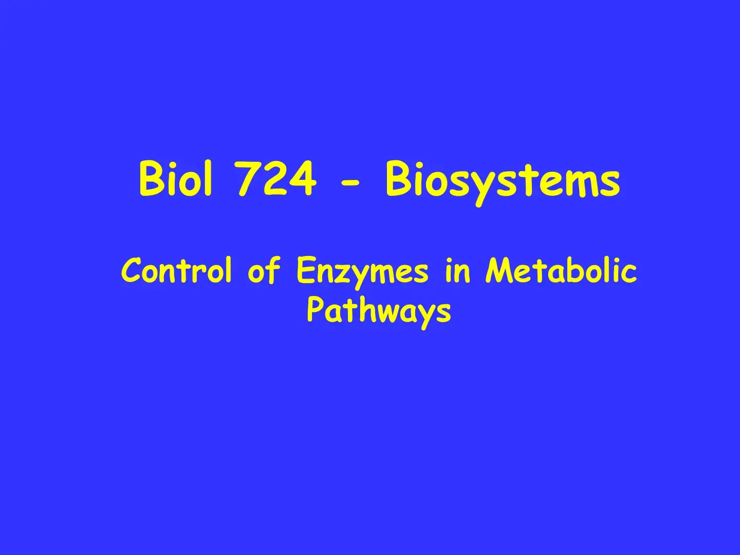 غلاف كتاب Biosystems Control of Enzymes in Metabolic Pathways