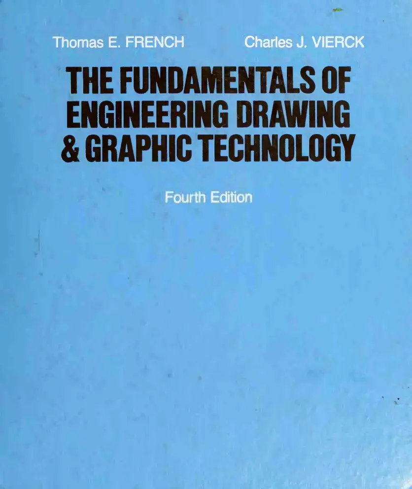 غلاف كتاب The Fundamentals of Engineering Drawing & Graphic Technology