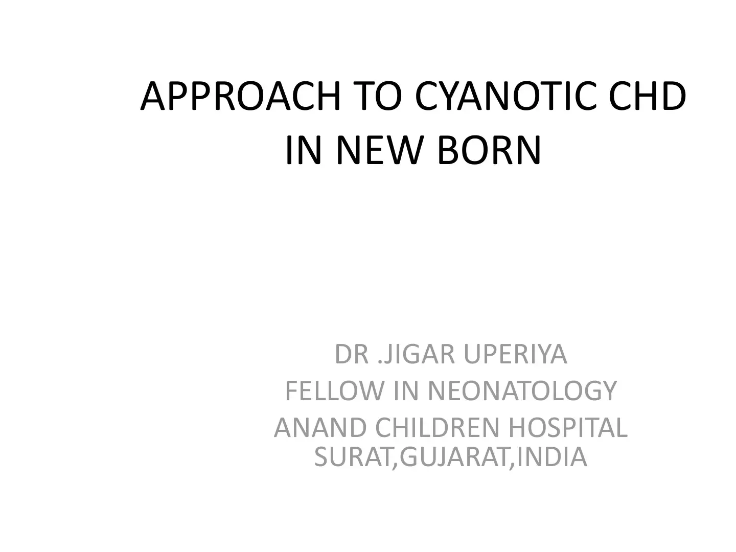 غلاف كتاب APPROACH TO CYANOTIC CHD IN NEW BORN