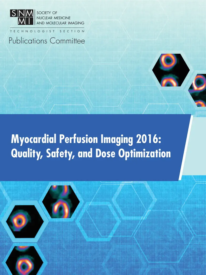 غلاف كتاب Myocardial Perfusion Imaging 2016: Quality, Safety, and Dose Optimization
