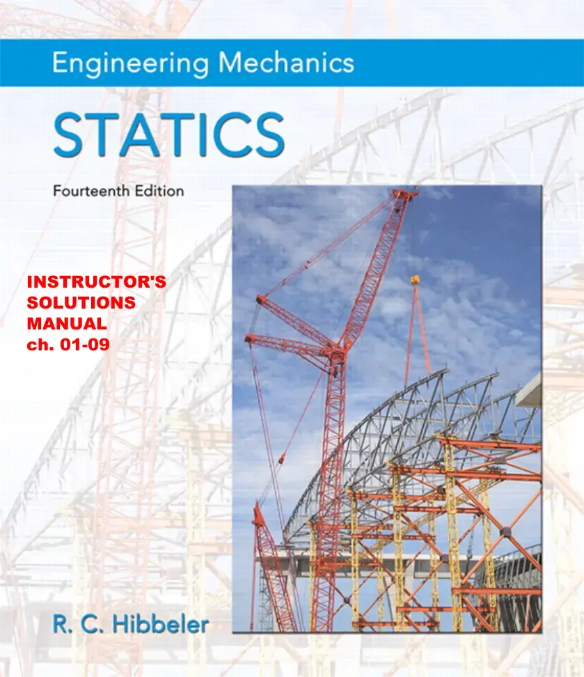غلاف كتاب Engineering Mechanics STATICS Fourteenth Edition Instructor's Solutions Manual