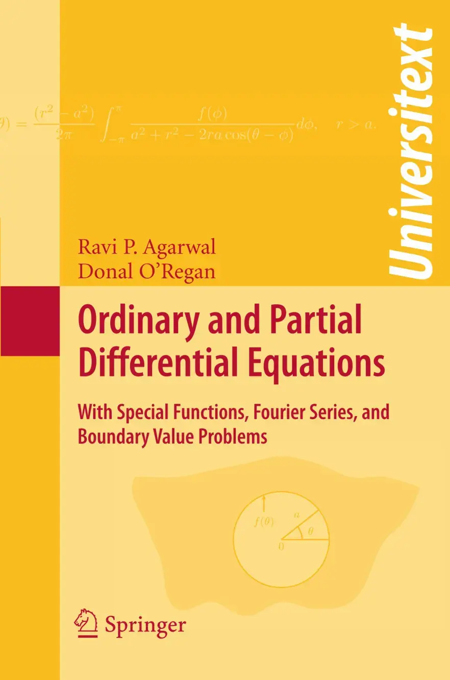 غلاف كتاب Ordinary and Partial Differential Equations With Special Functions, Fourier Series, and Boundary Value Problems