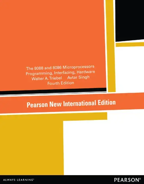 غلاف كتاب The 8088 and 8086 Microprocessors: Programming, Interfacing, Hardware
