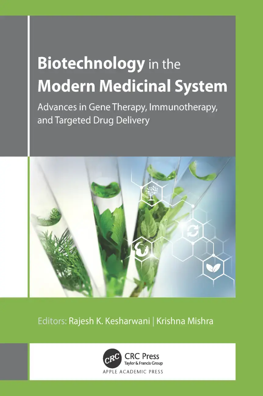 غلاف كتاب Biotechnology in the Modern Medicinal System: Advances in Gene Therapy, Immunotherapy, and Targeted Drug Delivery